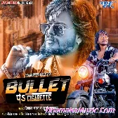 Bullet Pa Cigarette (Vishal Gagan, Khushi Kakkar)