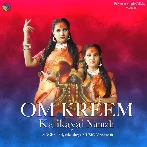 Om Kreem Kalikayai Namah (Priyanka Singh)